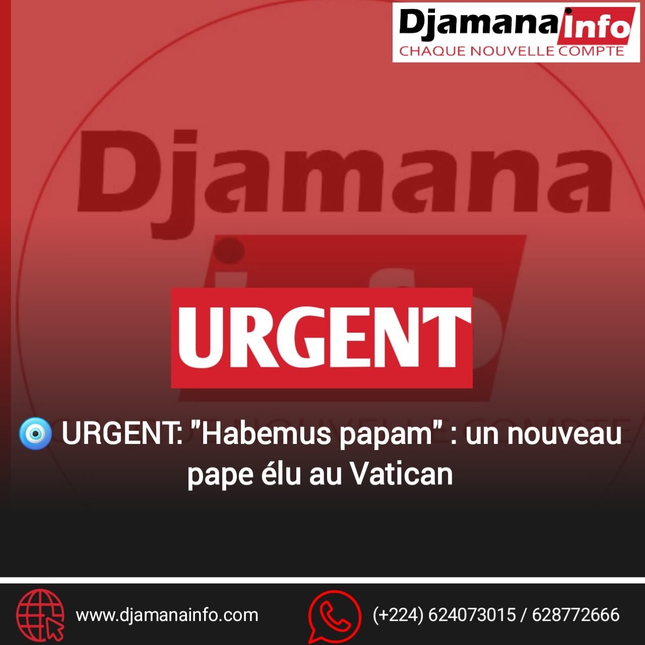 URGENT – "Habemus Papam" : un nouveau pape élu au Vatican 1 URGENT – "Habemus Papam" : un nouveau pape élu au Vatican